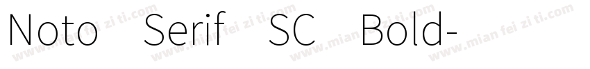 Noto Serif SC Bold字体转换